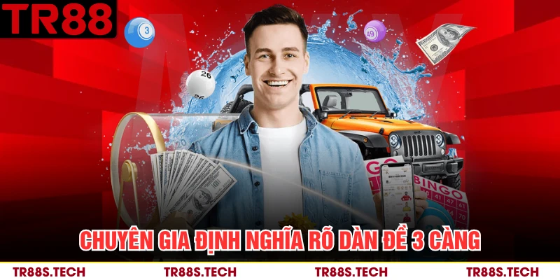Chuyên gia định nghĩa rõ dàn đề 3 càng 